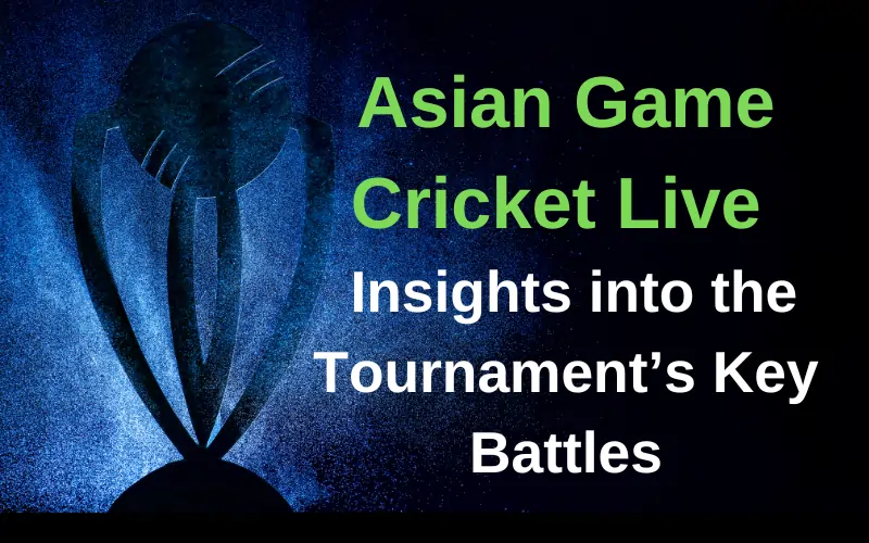 Asian Game Cricket Live